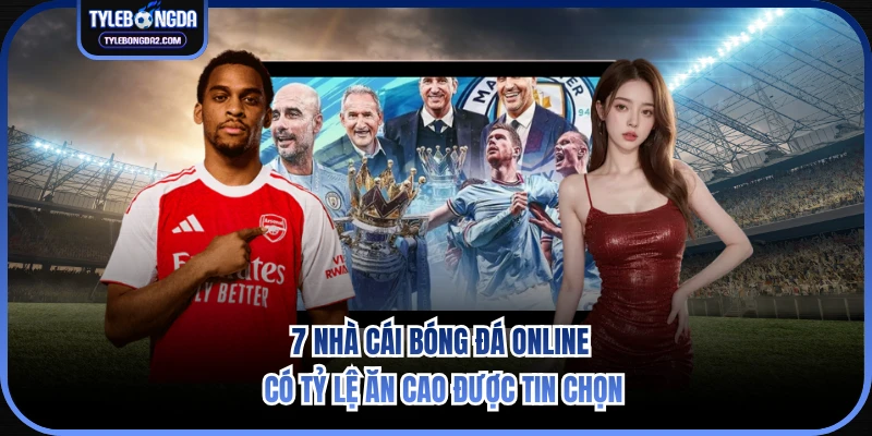 Nhà cái bóng đá online