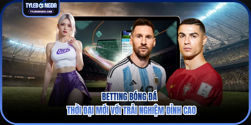 Betting bóng đá